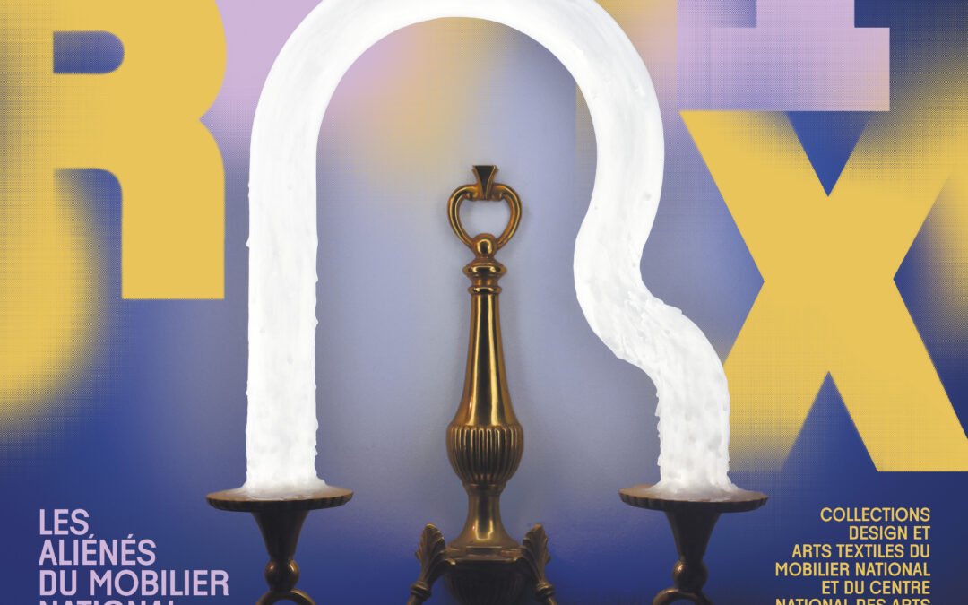 Exposition « REMIX : Les Aliénés du Mobilier National » à l’Hôtel des Arts- Jusqu’au 3 Novembre